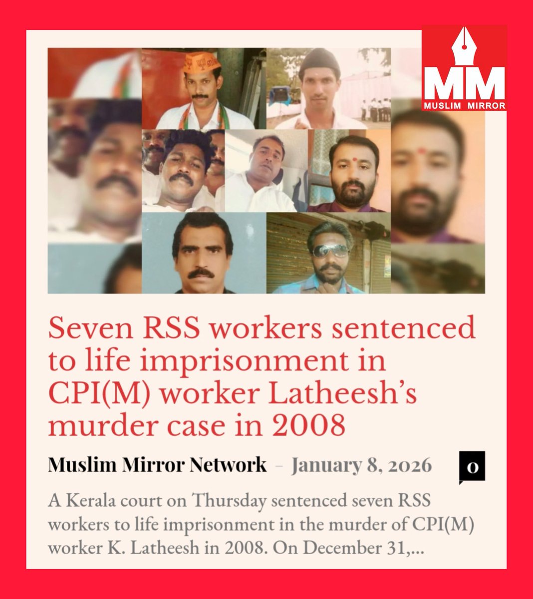 MuslimMirror's tweet photo. Seven #RSSWorkers sentenced to life imprisonment in CPI(M) worker #Latheesh’s murder case in 2008
https://t.co/5VzI3Kvwtm https://t.co/HG6Eea8BUR