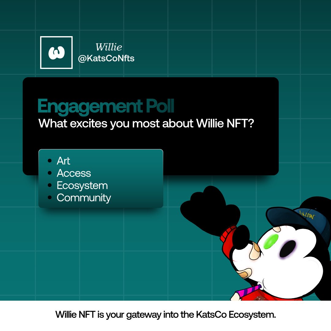 What excites you most about Willie NFT?

🎨 Art
🔑 Access
🌱 Ecosystem
👥 Community