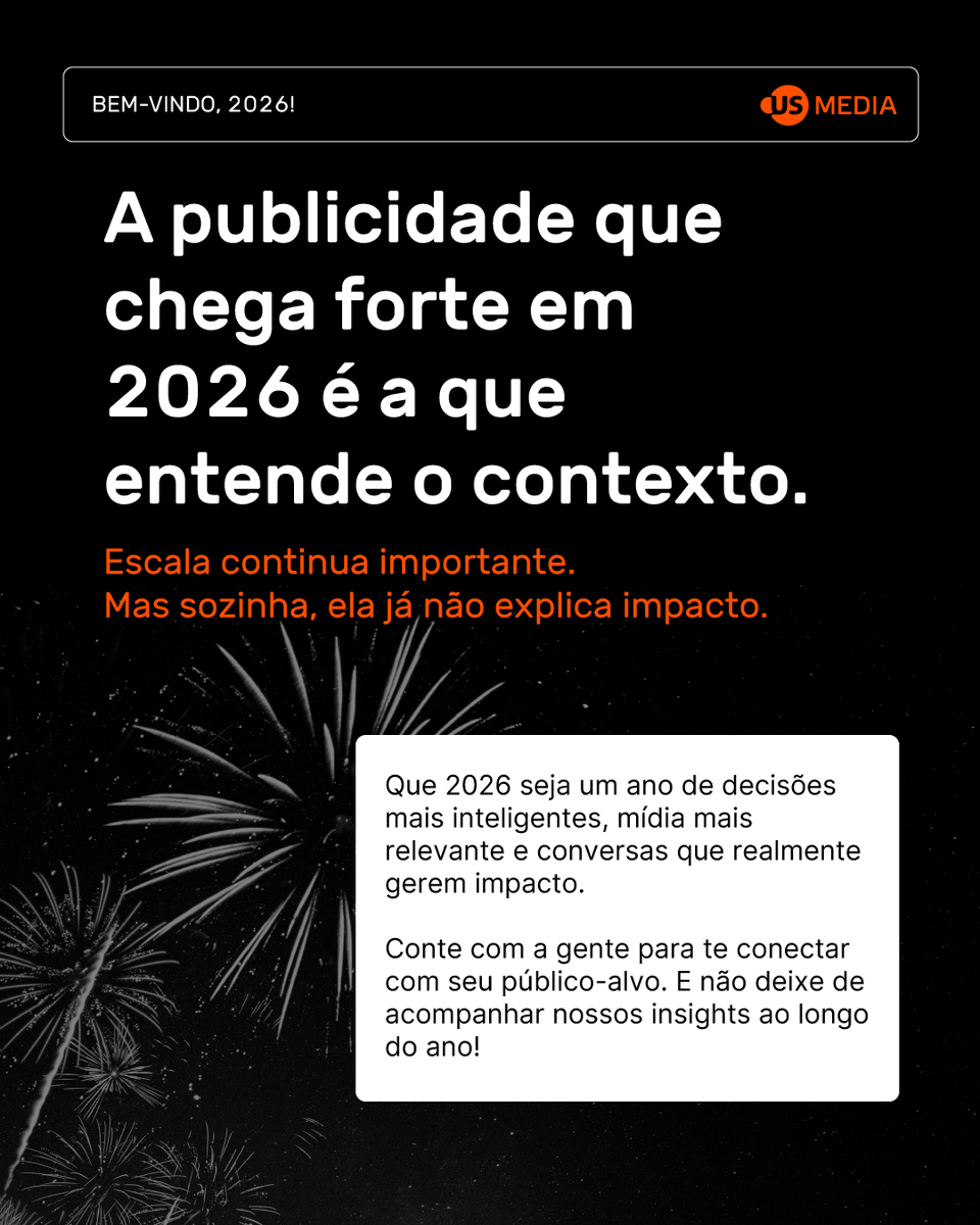 Olá/Hola/Hi, 2026! Acompanhe os erros a NÃO repetir esse ano na mídia.🚀✨

Escala continua importante. Mas sozinha, ela já não explica impacto.

Fique ligado(a) nas novidades e como a US Media pode conectar você com seu público-alvo.