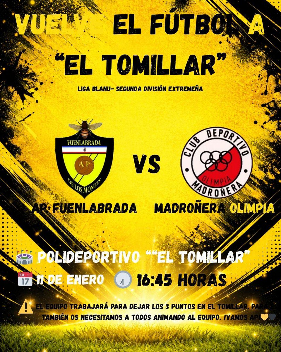 Fútbol ⚽️ 

El domingo jugamos el primer partido del año en casa. Recibimos a un equipo competitivo y que pondrá las cosas difícil. 

AP Fuenlabrada 🟡⚫️ - 🔴⚪️ CD Madroñera 

📅Domingo 11
⌚️16:45 
🏟 El Tomillar 

¡Os esperamos a todos!

💛🖤💛🖤

#vamosAP #todosaltomillar