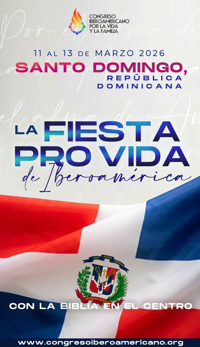 Estamos preparando en República Dominicana🇩🇴 , La Fiesta Pro Vida de Iberoamérica los días 11 al 13 de marzo. 
Con extraordinarios ponentes que defienden la vida, la familia y la libertades en el continente y hasta lo último de la tierra.
congresoiberoamericano.org
