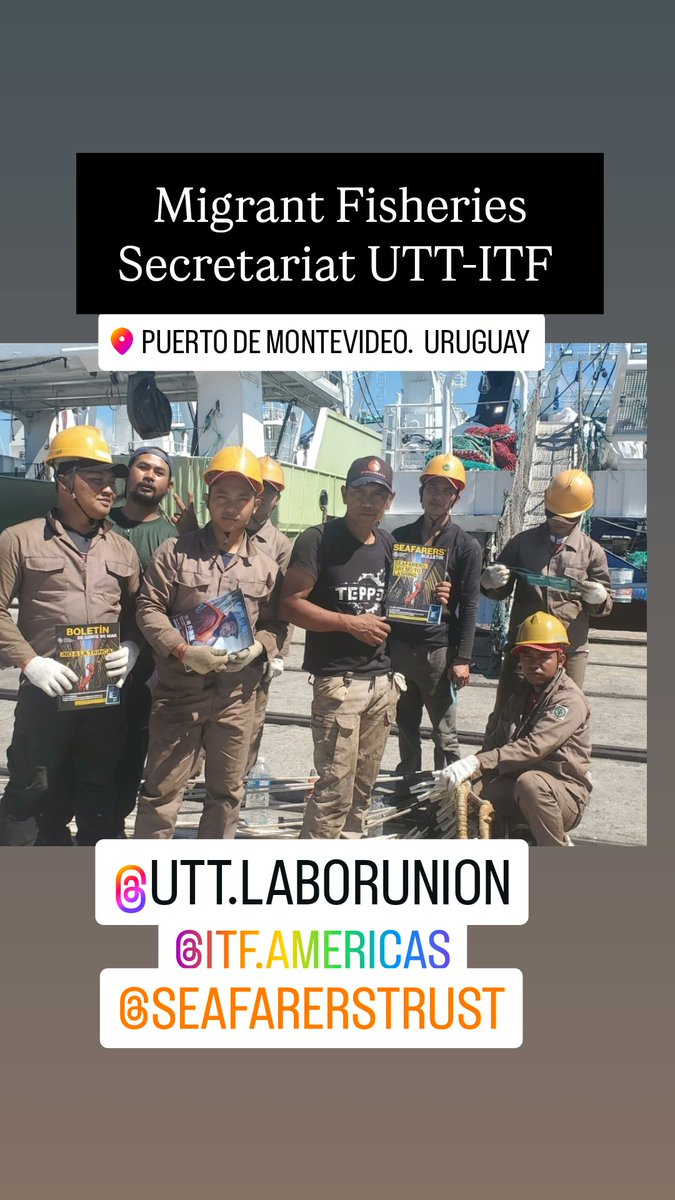 " Behind Every Seafarer Hides a Story of Resilience " UTT-ITF Puerto de Montevideo-Uruguay #somositf #wemovetheworld #Humanity