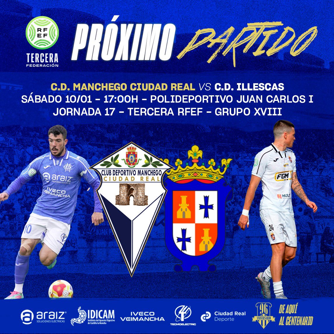 🔵 PRÓXIMO PARTIDO | JORNADA 17 ⚪️

🆚 <a href="/CD_Illescas/">CD Illescas</a> 
🗓️ Sábado 10/01
🕟 17:00h
🏟️ Polideportivo Rey Juan Carlos I
🏆 Tercera RFEF - Grupo XVIII

#SomosCLM #FútbolCLM #CiudadReal #Mancheguistas

@ffcm_es <a href="/rfef/">RFEF</a>

#AupaManchego 💙🤍 <a href="/CR_Deporte/">Ciudad Real Deporte</a>