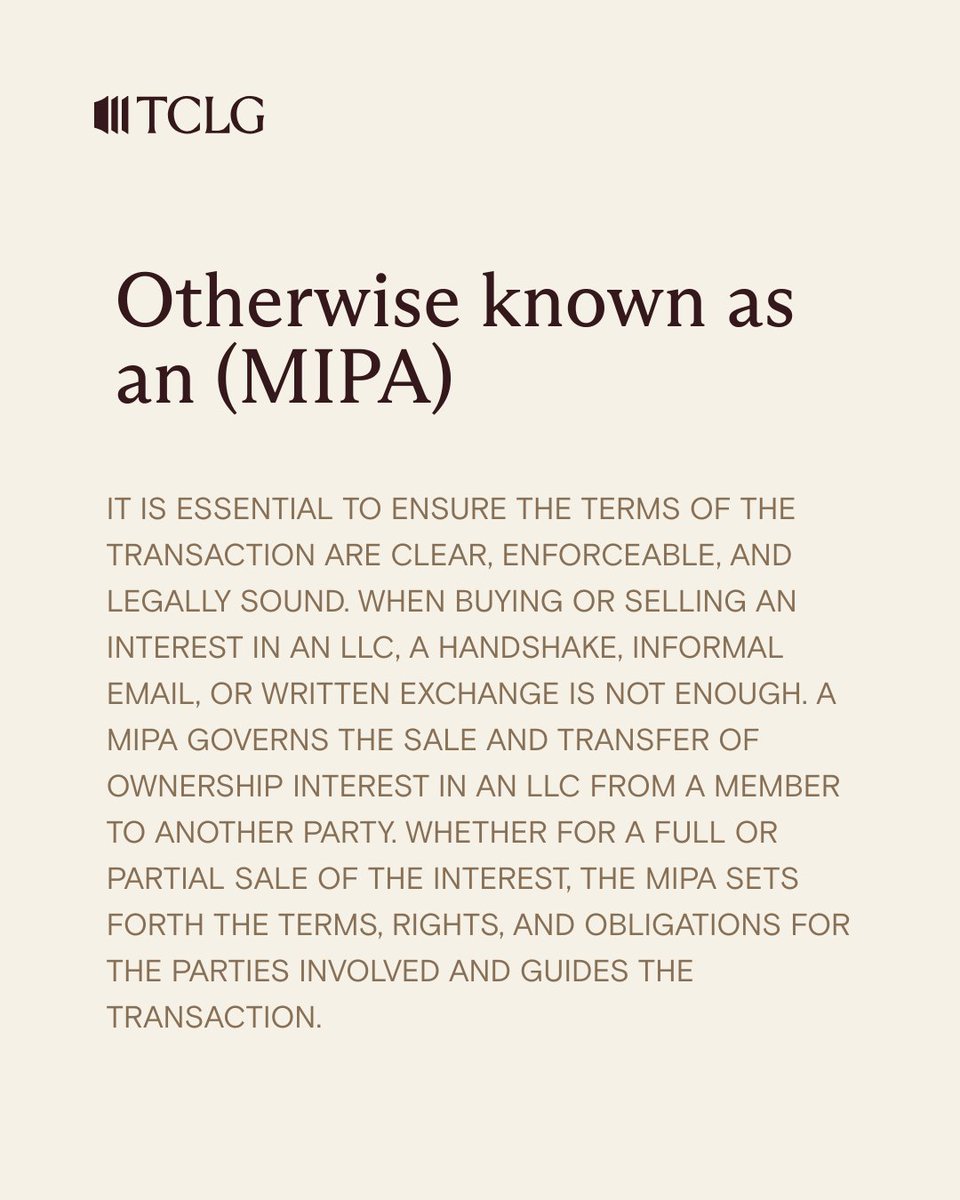 TCLG can help review, draft, or negotiate an MIPA to ensure compliance with the Operating Agreement and protect your interests as a buyer or seller. For assistance with Membership Interest Purchase Agreements, contact us! #Businesslaw