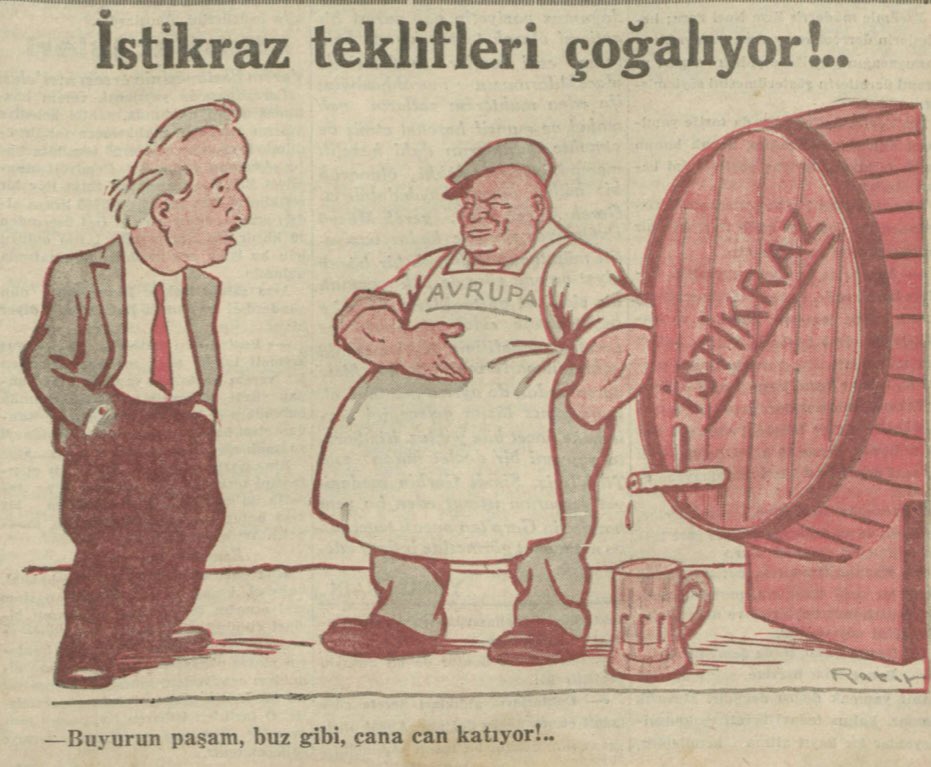 Eskiden devletin borç para almasını ifade etmek için “istikraz” kullanılırdı! Karikatür, İsmet Paşa’yı Avrupa’dan borç para alması konusunda böyle resmetmiş!👇