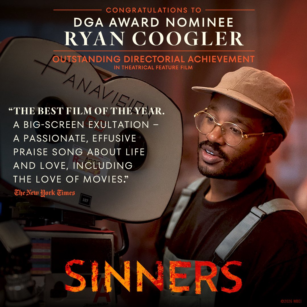 Thank you to the Directors Guild of America for nominating "Sinners" Director Ryan Coogler and his team for Outstanding Directorial Achievement in a Theatrical Feature Film for the 78th Annual DGA Awards!

<a href="/directorsguild/">Directors Guild</a> | #SinnersMovie