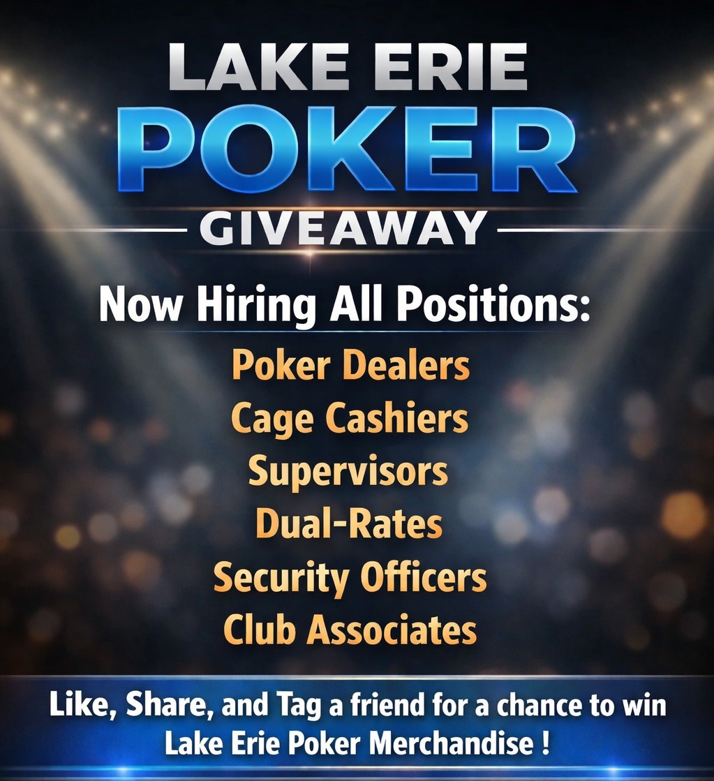 📢 Lake Erie Poker Giveaway 📢
We are now hiring for all positions:
tinyurl.com/bdmr923v

Like, Share, and Tag a Friend in the comments for a chance to be our lucky winner and win: 
Annual Membership, Lake Erie Poker Coin, T-Shirt, and a Free Hour of Play!
