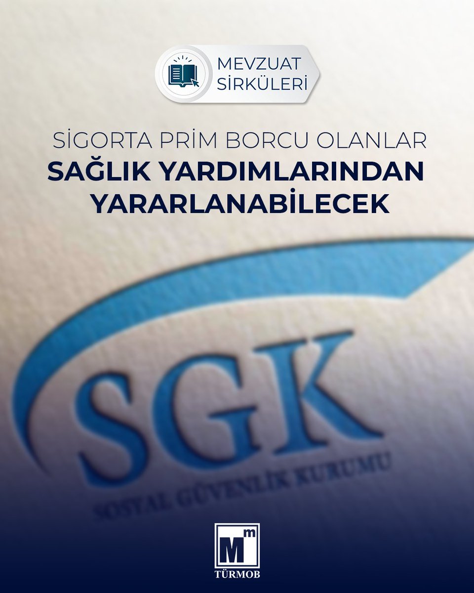 Sigorta Prim Borcu Olanlar Sağlık Yardımlarından Yararlanabilecek ➡️ turmob.info/4povy15

#türmob