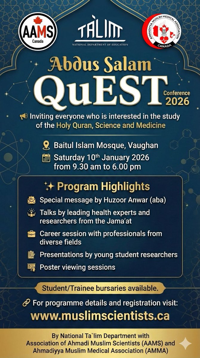 TalimCanada's tweet image. 𝗔𝗯𝗱𝘂𝗹 𝗦𝗮𝗹𝗮𝗺 𝗤𝘂𝗘𝗦𝗧 𝗖𝗼𝗻𝗳𝗲𝗿𝗲𝗻𝗰𝗲 𝟮𝟬𝟮𝟲

A premier gathering dedicated to exploring the profound relationship between the Holy Quran &amp;amp; scientific advancement.

🗓️ January 10, 2026
📍 Baitul Islam Mosque, Vaughan, ON

Register: muslimscientists.ca