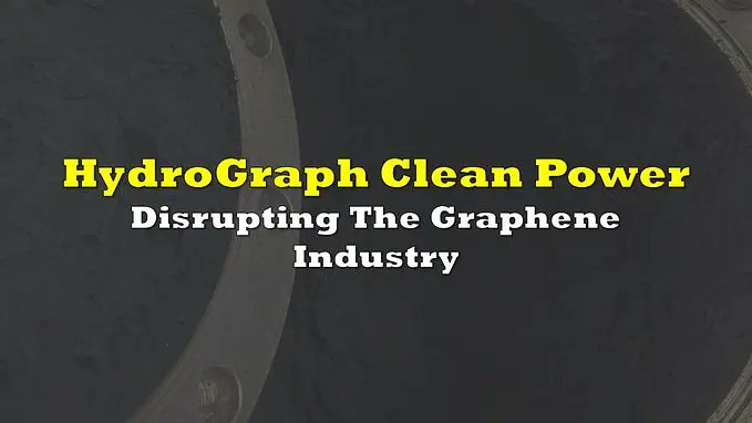 123AnneR's tweet photo. "We make the best graphene in the world"

Graphene is a "miracle" material 200X stronger than steel, lighter than aluminum and 20X more conductive than copper

Hydrograph Clean Power HGRAF https://t.co/8LPpj2Ngjg

Hydrograph SNYTHETIC pure graphene will produce 70% to 90% bottom line profit margins.

When you attempt to compare Hydrograph’s graphene to others you realize that there is NO comparison.

"We make products lighter, faster and stronger."

Is Graphene the new OIL ?? https://t.co/3cU8l71yLL

Hydrograph video Nuclear Scientist Kerry Landis and Newsletter writer Jay Taylor Excellent
https://t.co/ONKF34Jn1Z

Website
https://t.co/8LPpj2Ngjg

Presentation ------Review

https://t.co/4CFX5jKVUB

Jay Taylor "HydroGraph is indeed the most exciting and transformative company story I have covered over the past 40+ years that I have edited J Taylor’s Gold, Energy & Tech Stocks."

Kerry Landis Nuclear Engineer : "...... I've looked deeply into Hydrograph....... And, and my conclusion, and you'll hear more about it today is that this is probably, no, it is the best growth opportunity I've seen in 40 years."