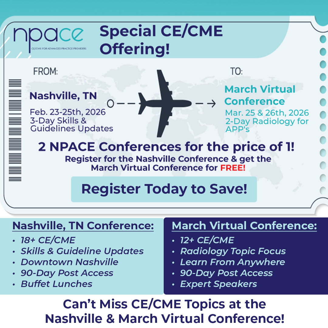 NPACE_org's tweet image. Get 2 NPACE CE/CME conferences for the price of 1!
Register for the Nashville 3-day Primary Care &amp;amp; Pharmacology conference and get the March virtual conference for FREE! Earn 30+ CE/CME credits over these two spectacular NPACE events.
Register today!
hubs.li/Q03-0ckX0