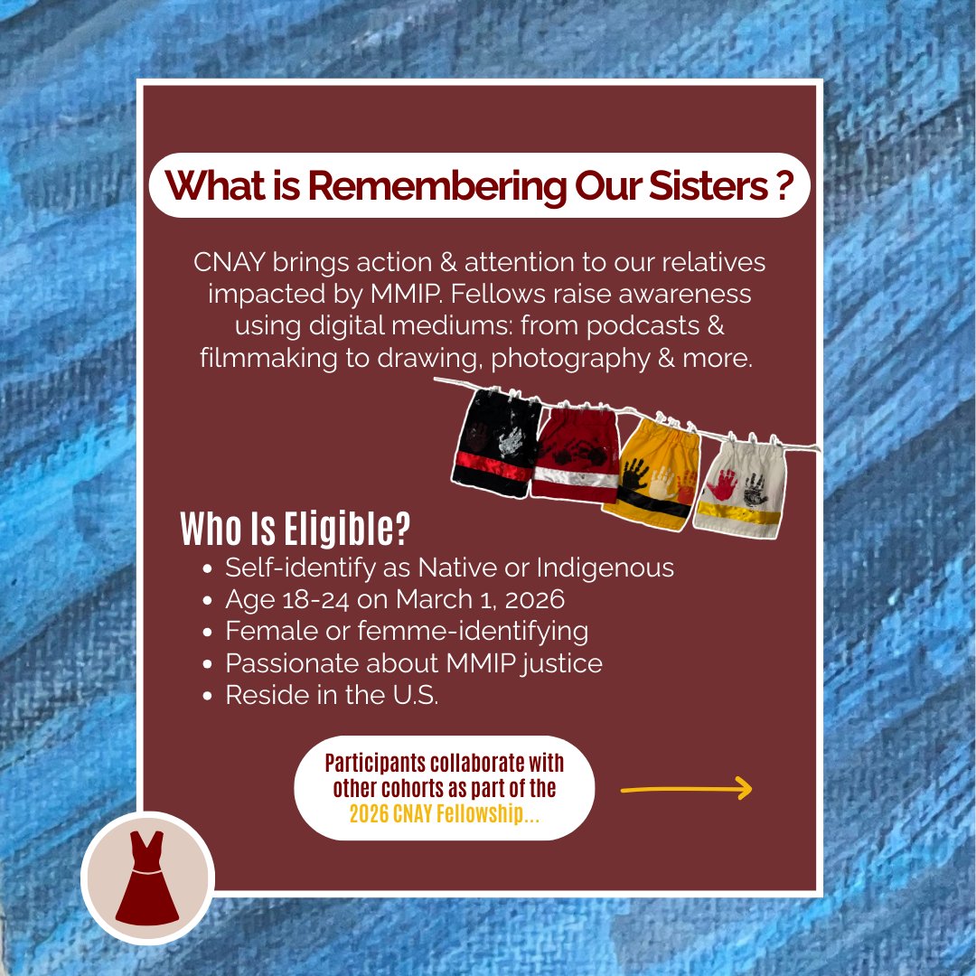 Center4Native's tweet image. CNAY Fellowship applications close NEXT WEEK! ⏳

Join the Remembering Our Sisters cohort – available to femme-identifying Native youth who are passionate about MMIP justice – swipe through to learn more &amp;amp; apply by January 14! 

Get started today at the link in our bio 🔗
