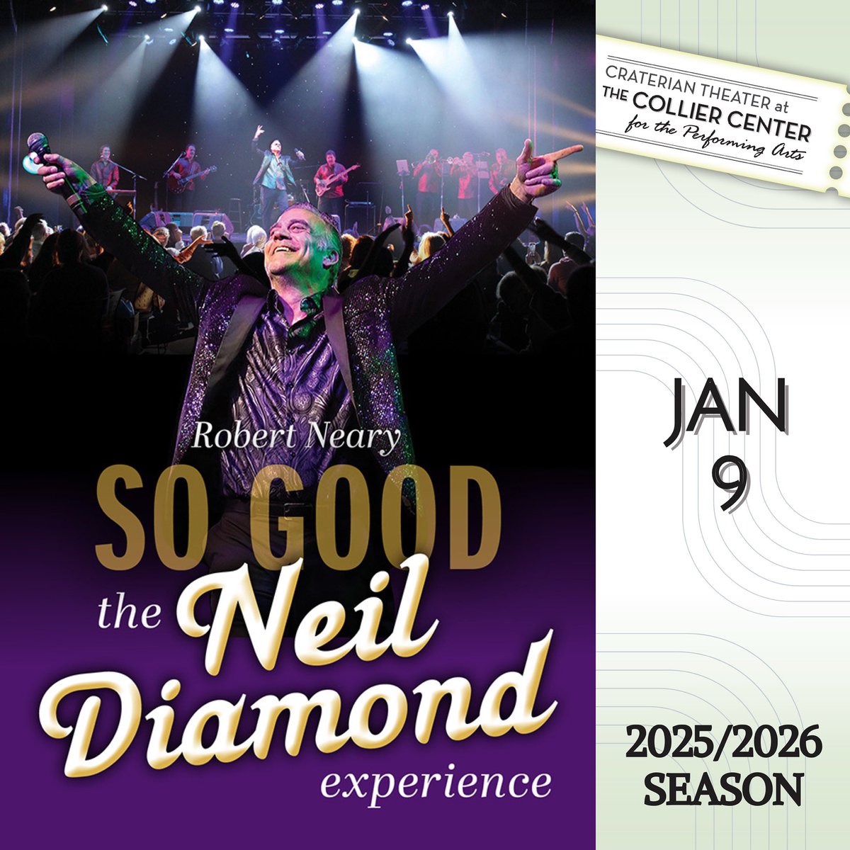 So Good! The Neil Diamond Experience
Friday, January 9 - 7:00pm