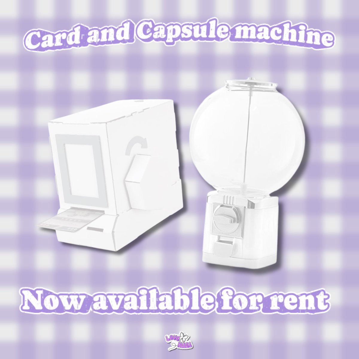 Card &amp; Capsule Machine 
Now Available for rent!

✉️ for inquiries 

💜