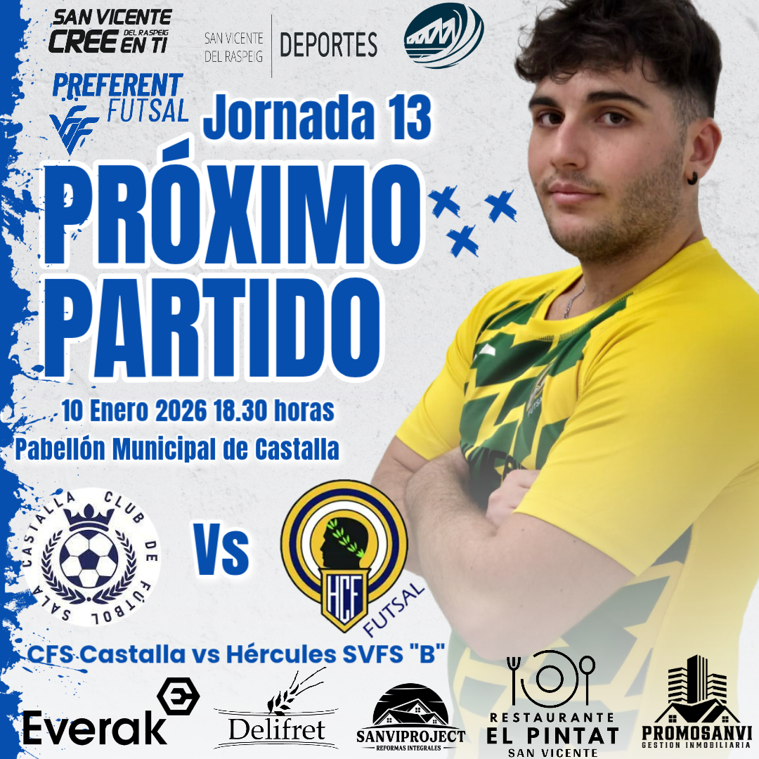 ⚽𝐏𝐑Ó𝐗𝐈𝐌𝐎 𝐏𝐀𝐑𝐓𝐈𝐃𝐎⚽⏪
⏰HORARIOS|⚔️#PreferenteFFCV

⏩ Next match |
⚔️𝐉𝐨𝐫𝐧𝐚𝐝𝐚 𝟏𝟑

📆 Sábado 10/01/26
⚔️ #CFSCastalla
⏰ 18:30h
🏟️ Pabellón Municipal
📌Castalla

#MachoHércules #VamosHSV💙🤍