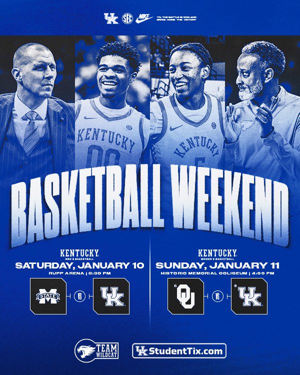 Two days. Two arenas. One Big Blue weekend 😼🔵

@kentuckymbb vs Mississippi State | Saturday, Jan 10 | 8:30pm 

#6 @kentuckywbb vs #5 Oklahoma | Sunday, Jan 11 | 4:00pm