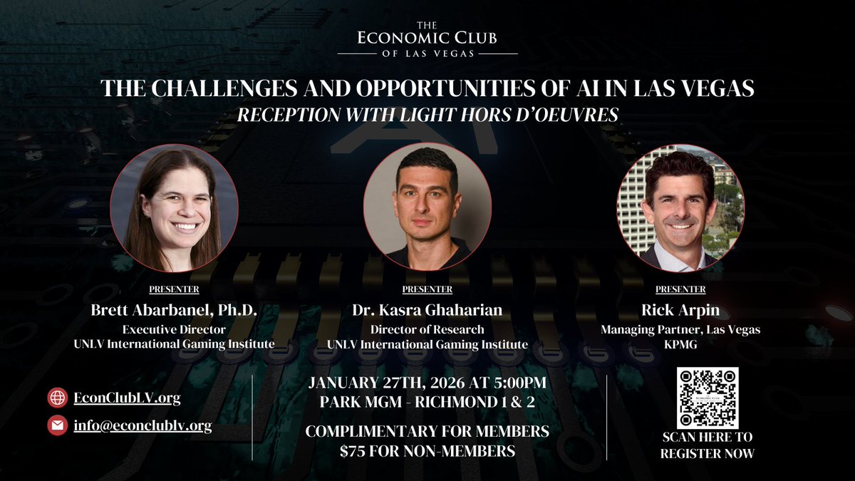 Join us on January 27th, 2026, 5:00PM at Park MGM as we welcome <a href="/babarbanel/">Brett Abarbanel</a>, <a href="/KasVegas/">Kasra Ghaharian</a> and <a href="/realrickarpin/">Rick Arpin</a> to discuss how AI is impacting the Las Vegas gaming economy during our reception event. Register now at bit.ly/44m5FaS! #EconClubOfLV #LasVegas #EconX #ECLV