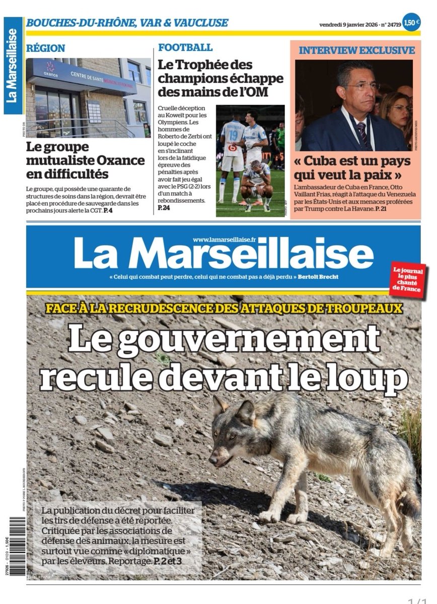 LeoPurguette's tweet image. #ÀlaUne du 9 janvier 2026 #Loup #Gouvernement #Élevage #Mutualité #Oxance #OM #TeamOM #Cuba #Ambassadeur #Venezuela #Impérialisme #ÉtatsUnis #Trump  
En kiosque et par abonnement sur lamarseillaise.fr