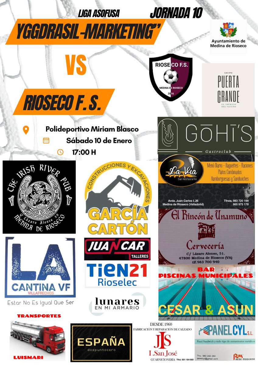 🏆 Jornada 10° LIGA ASOFUSA ORO-PLATA GRUPO II 

📆 Sábado 10 de Enero a las 17 h

⚽ YGGDRASIL MARKETING 🆚 <a href="/RIOSECO_FS/">RIOSECO F.S.</a> 

🏟️ Polideportivo Miriam Blasco

#VamosRiosecoFs