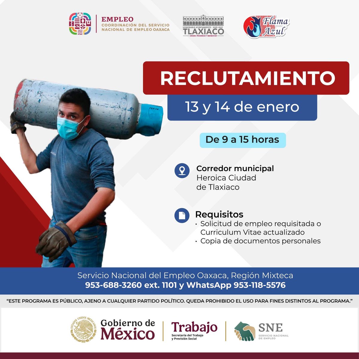 SNEOaxaca's tweet image. #RECLUTAMIENTO PRESENCIAL EN LA MIXTECA

📅 13 y 14 de enero de 2026
🕘 9 a 15 horas
📌 Corredor municipal de la Heroica Ciudad de Tlaxiaco

MAS INFORMACIÓN A TRAVES DE LA OFICINA REGIONAL SNE Oaxaca: Mixteca  
☎️ 953 688 3260 ext. 1101
📱 953 118 5576

 #SNE #Oaxaca #Empleo
