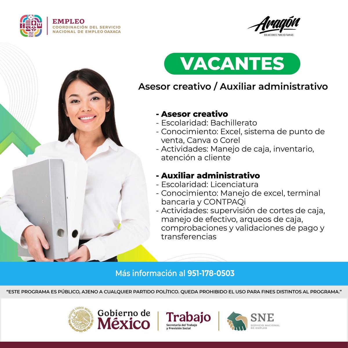 SNEOaxaca's tweet image. #VACANTES  ASESOR CREATIVO / AUXILIAR ADMINISTRATIVO

PARA MÁS INFORMACIÓN AL
📞 951-178-0503

#SNE #Oaxaca #Empleo #EmpleoFormal #VallesCentrales #Valles #Trabajo #Enero #BuscarEmpleo #Comparte #OfertasDeTrabajo