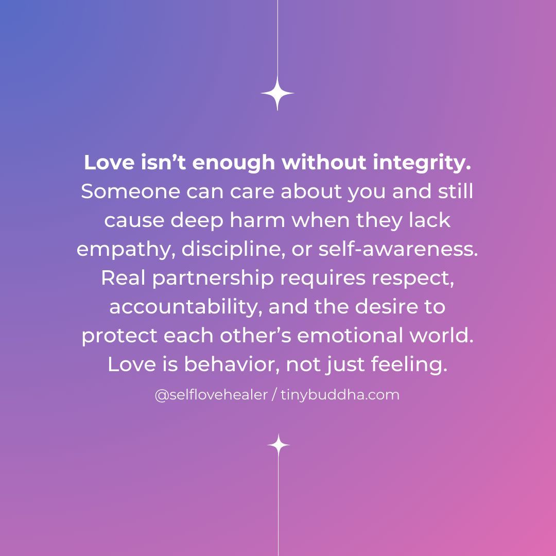 tinybuddha's tweet image. Love is behavior, not just feeling... @selflovehealeer