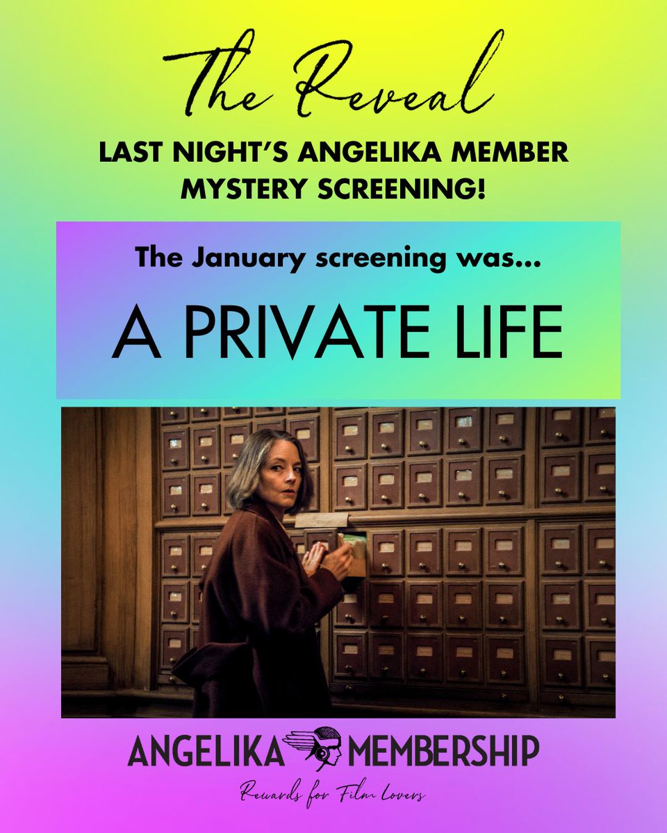 Time for the big reveal! Last night’s Angelika Member Screening was A PRIVATE LIFE! Missed out on this screening? Become an Angelika Member today for FREE! Sign up on our website now!

Angelikafilmcenter.com