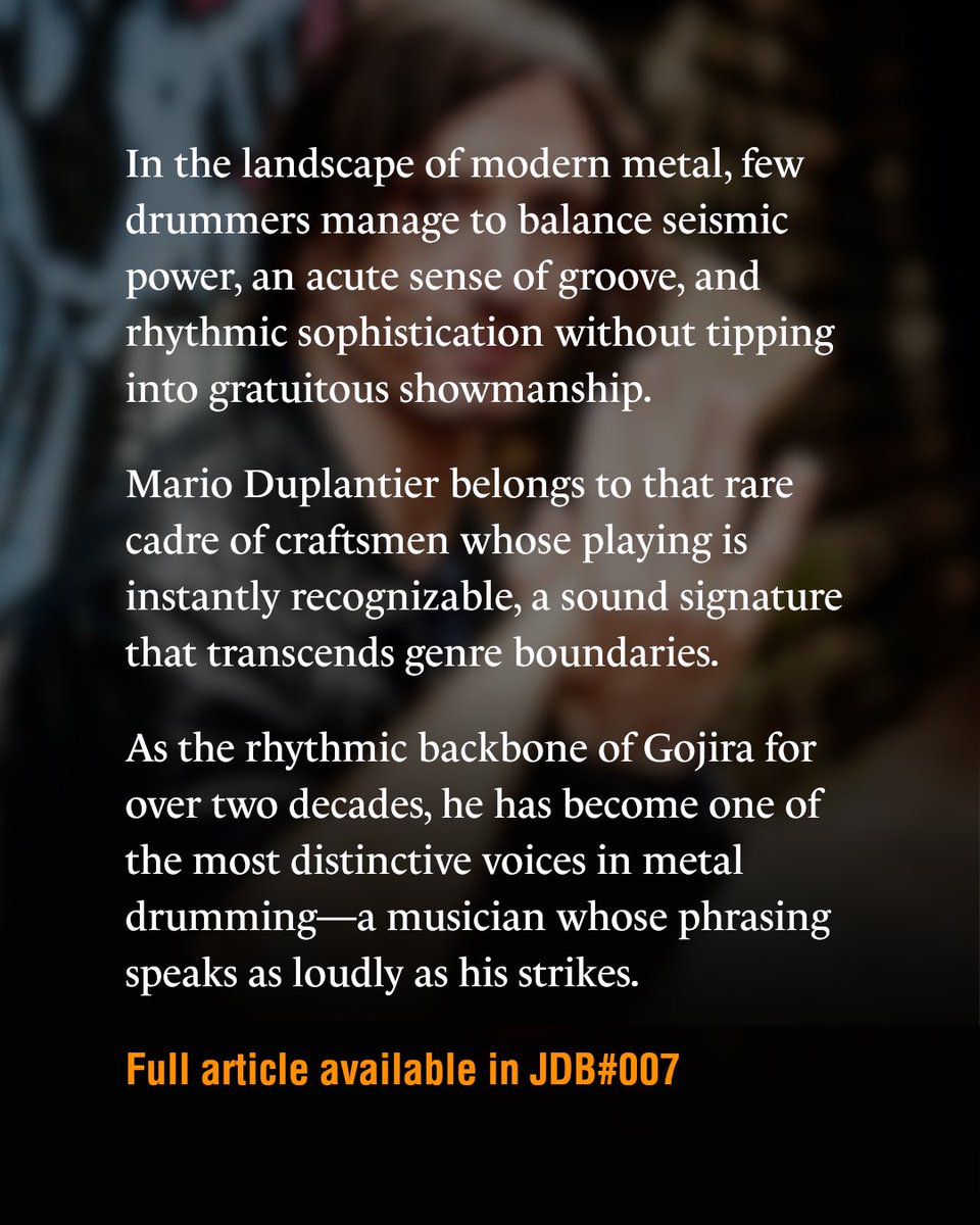 JDBMagOff's tweet photo. 🇬🇧 In the landscape of modern metal, few drummers manage to balance seismic power, an acute sense of groove, and rhythmic sophistication without tipping into gratuitous showmanship.

🔗 Full article available in JDB#007

#Journaldubatteur #JDBMag #LeJDB #Marioduplantier https://t.co/U3urPljxGx