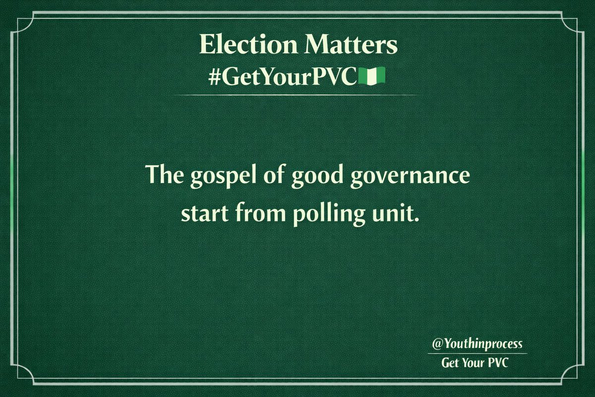 The gospel of good governance start from polling unit. #NIGERIA #INEC