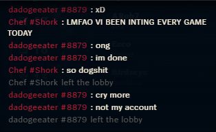 TwistedNightma5's tweet photo. @drewlevin ban this vi aka dadogeeater he ran down my game thanks! none of these chats are mine btw just my team flaming each other lol https://t.co/LmXokzmFt1