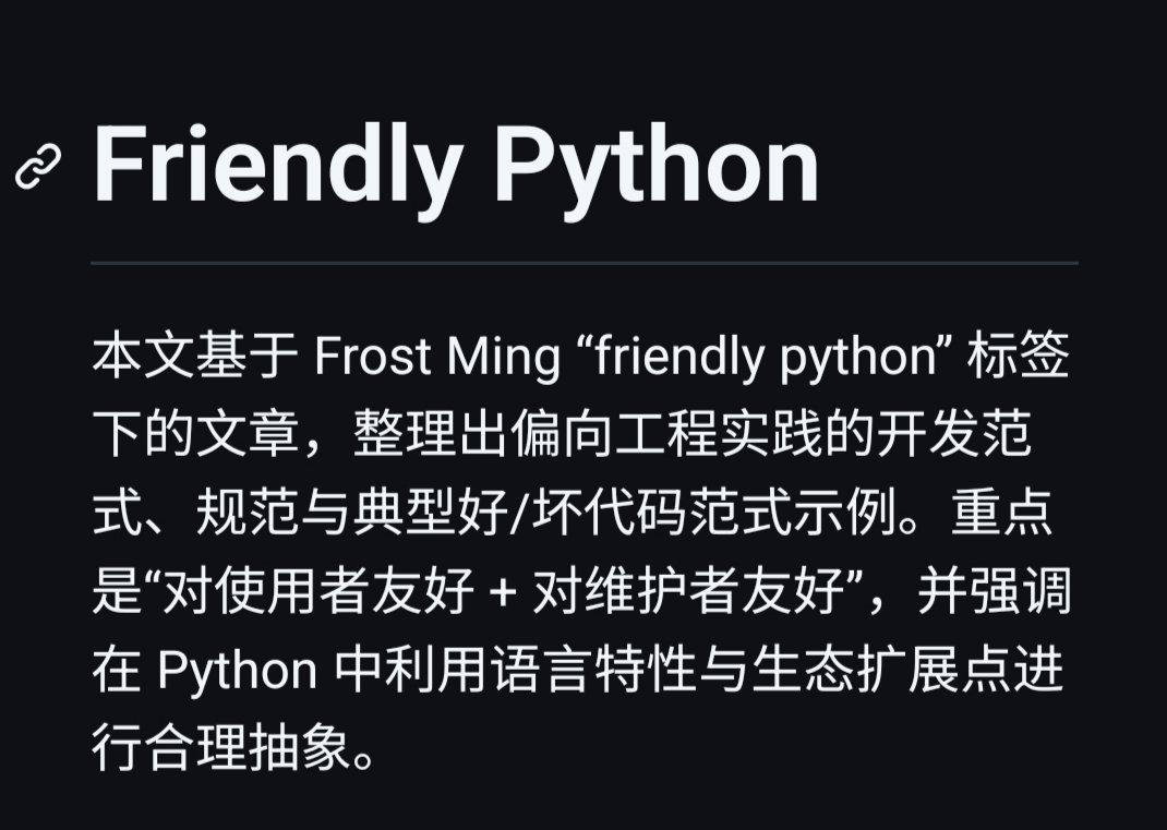 repsiace's tweet photo. 2026 年，怎么写出更加 pythonic 的代码呢？

过去一段时间我会选择让 AI 读一遍明哥哥 @frostming90 的系列博客，发现代码确实看上去更加优雅了，为了避免每次都要爬一下对应 tag ，让 codex 总结了一个版本。

感兴趣的可以自取，我放在评论的 gist 里了 https://t.co/igLYrj7Ae3