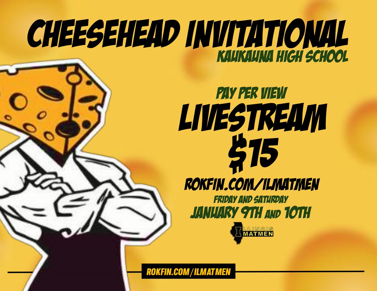 IllinoisMatmen's tweet photo. THE CHEESEHEAD / LIVESTREAM / 
Kaukauna High School
January 9th and 10th

LIVESTREAM: https://t.co/e2J9OaF33M

#IllinoisMatmen #IllinoisMatwomen
#2026Cheesehead
@Cheesehead_HS @kau_wrestling
@TheRokfin https://t.co/QGXXnhQhLS