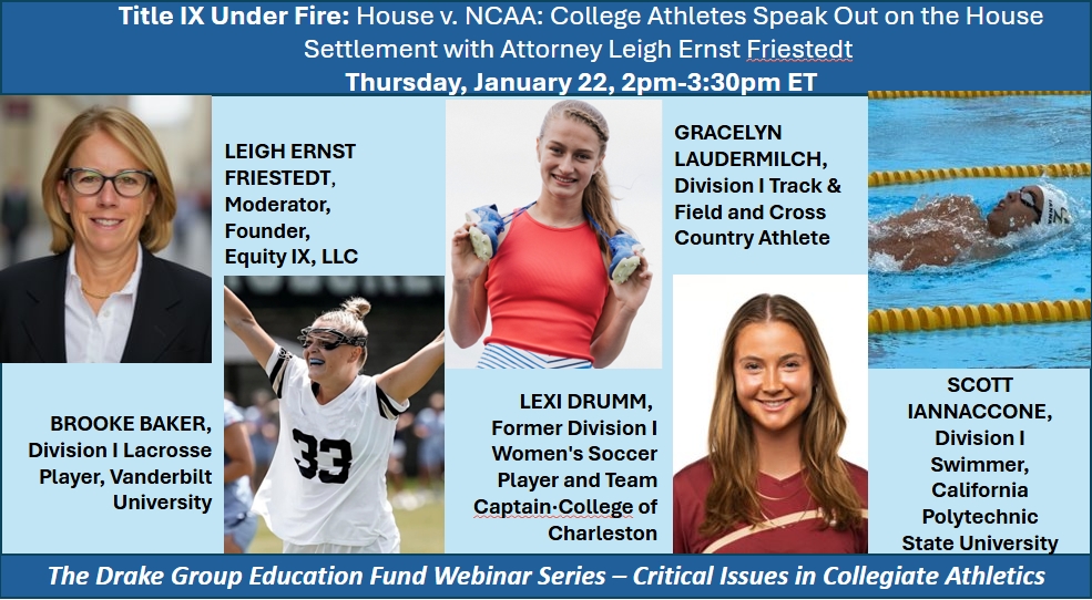 Title IX Under Fire - House v. NCAA: College Athletes Speak Out on the House Settlement with Attorney Leigh Ernst Friestedt.

Read more or register here: conta.cc/45w7BxS