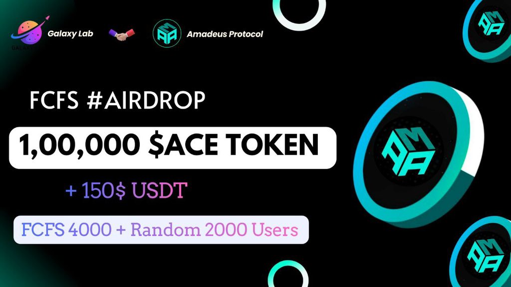 🥳 Amadeus Protocol x Galaxy Lab FCFS #Airdrop 

🏆Prize Pool:- 1,00,000 $ACE Token &amp; 150 $USDT 
🏃First 4000 + 🧑‍🤝‍🧑 Random 2000 USERS! 

To Enter:-
✅ Follow <a href="/amadeusprotocol/">Amadeus Protocol</a> &amp; <a href="/Galaxylabss/">Galaxy Labs Dao🧪</a>
✅ RT &amp; Tag 3 Friends
✅ Complete Form ⤵️
forms.gle/SCbjouQDLuVwiG…

✨ Growing together,