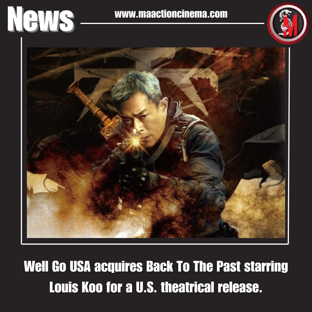 MAActionCinema's tweet photo. #WellGoUSA has acquired North American rights to the time traveling actioner #BackToThePast starring #LouisKoo & #RaymondLam. A direct sequel to the 2001 Hong Kong series, #AStepIntoThePast, the film is set to hit U.S. theaters on January 30th. https://t.co/5uM1v07dMp