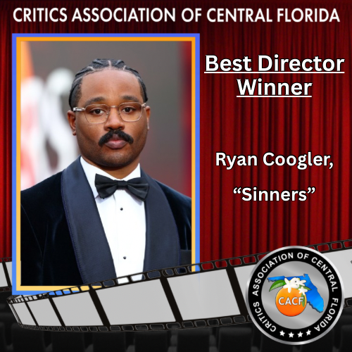 CACF_Critics's tweet image. Best Director Winner: 
Ryan Coogler, Sinners
@SinnersMovie @warnerbros @michaelb4jordan #CACF2025