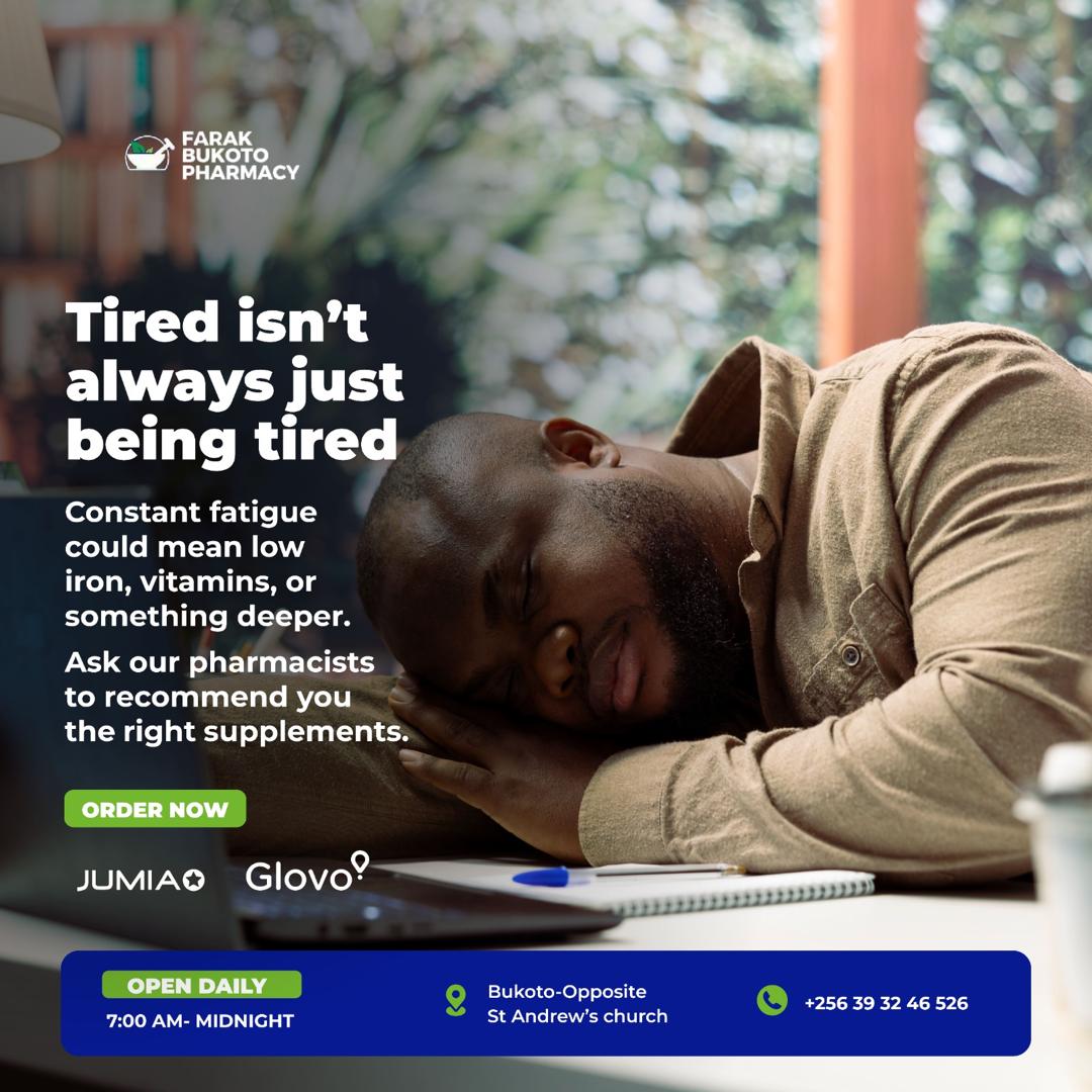 Tired isn’t always just being tired

Constant fatigue could mean low iron, vitamins, or something deeper.
Ask our pharmacists to recommend you the right supplements.

OPEN DAILY
7:00 AM – MIDNIGHT
📍 Bukoto – Opposite St Andrew’s Church
📞 +256 39 32 46 526