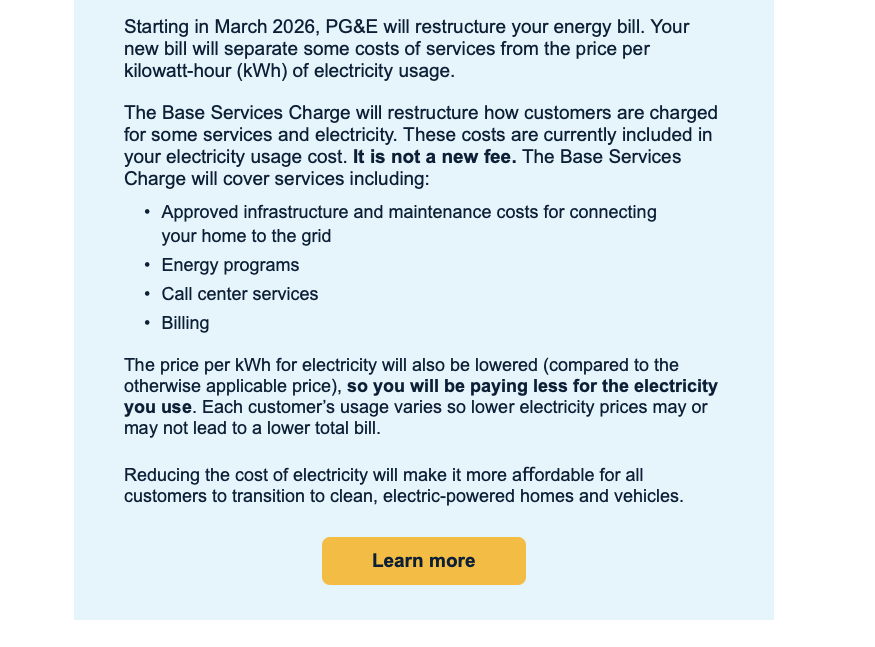 My interpretation of what this actually means:  the kw/h rate may decrease, but the non regulated "junk charges" will increase.  This also clears the way to add equipment maintenance "junk charges" by region too.  The final bill will be the same or HIGHER than before.  #PGE