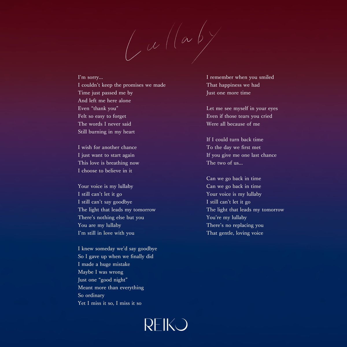 《Staff》

REIKO 'Lullaby'
Out Now

REIKOの歌声が子守唄のように優しく強く響く
"消えない愛"を描き出した極上バラード

▼Streaming &amp; Download🎧
reiko.lnk.to/Lullaby

Produced by <a href="/alysa_music/">ALYSA</a>

#REIKO_Lullaby #REIKO