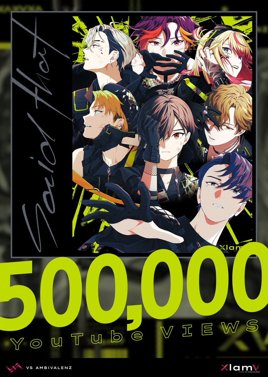 ✩∗*ﾟ⋆˚✩⋆｡˚✩ XlamV - 『Said that』 ㊗️ MV5⃣0⃣万回再生突破