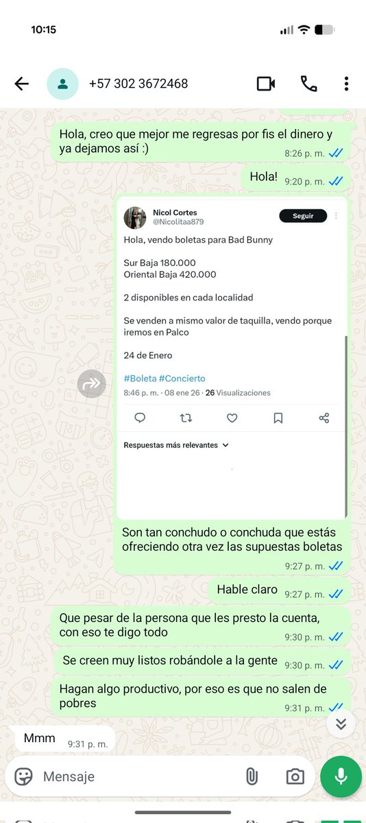 notmeeeeel's tweet photo. Un aplauso para la ladrona del año; @Nicolitaa879.

Estafa boletas Bad Bunny Medellín. Lo bueno fue la insultada que le metí al man o a la vieja https://t.co/6Xonos0sOg