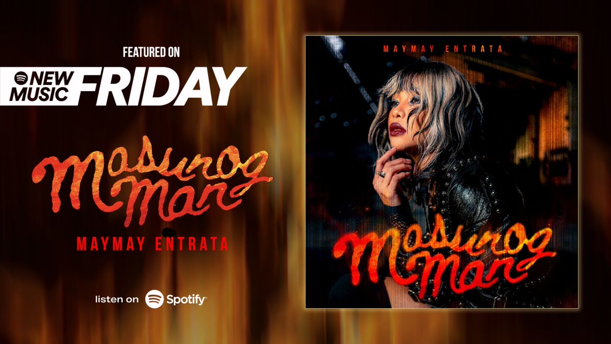 StarPopPH's tweet image. Maymay Entrata's latest single Masunog Man made it into the New Music Friday PH playlist! 🔥

Continue streaming on @SpotifyPH!

🔗 STREAM HERE: bit.ly/Masunog_Man

🎥 OFFICIAL MUSIC VIDEO: youtu.be/8mS_vb9rv4s

#MasunogMan #MaymayEntrata #StarPopPH #ABSCBNMusic