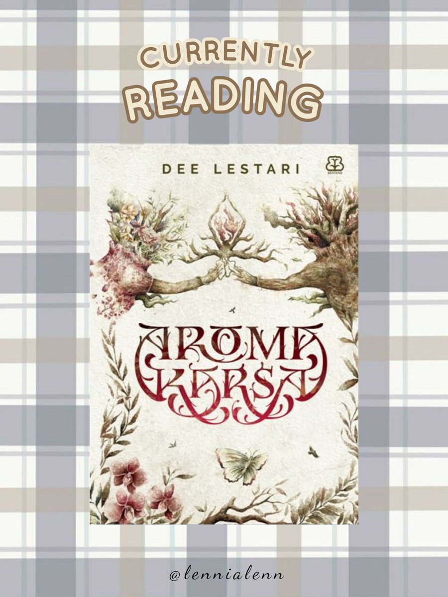 lennialenn's tweet image. ——  —  ❈̥ current read ❈̥  —  ——

⌗ Aroma Karsa – Dee Lestari
⁂ 724 Pages
🕰️ : Jum 09/01/26
Read on Play Buku