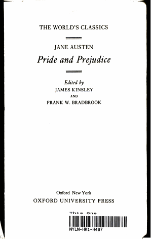 Pride and Prejudice: The text of Pride and Prejudice is the 1813 first edition text.

Jane Austen - 1980

books.google.com/books?id=EvqJC…