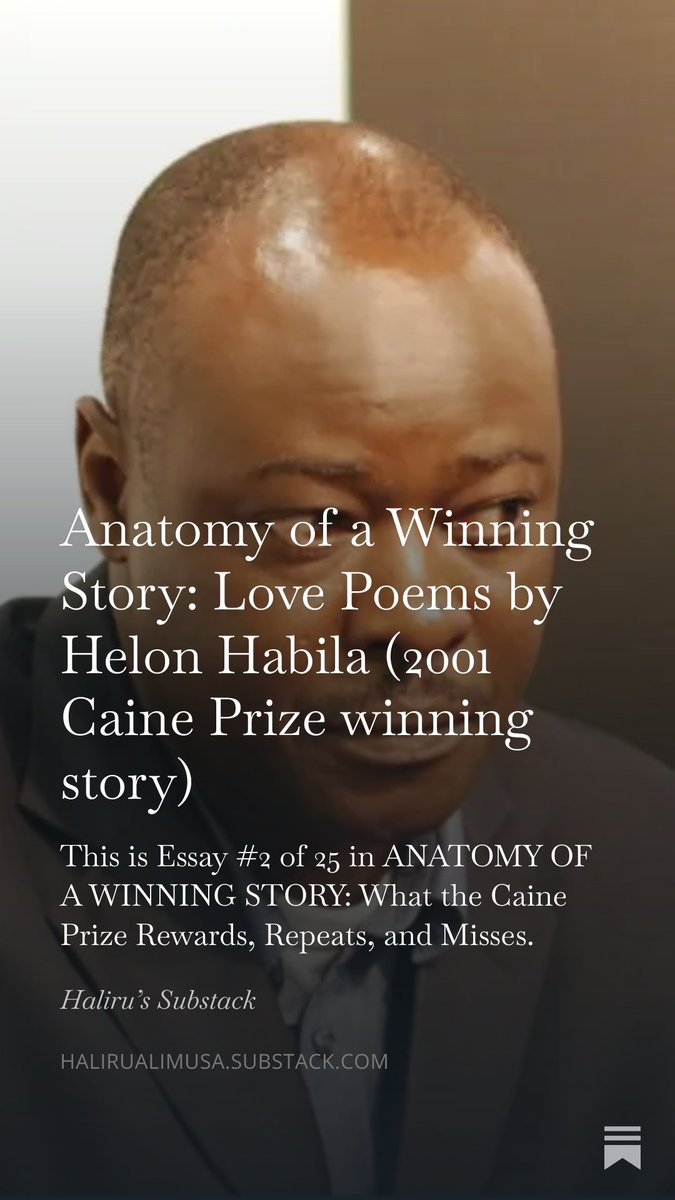 HaliruAliMusa's tweet image. Essay #2 is live.

Helon Habila's "Love Poems" — winner of the 2001 Caine Prize.

A prisoner forced to write love poems for his jailer's girlfriend. Habila calls the structure "fragmented." I call it "a smooth narrative pretending to be broken."

open.substack.com/pub/halirualim…