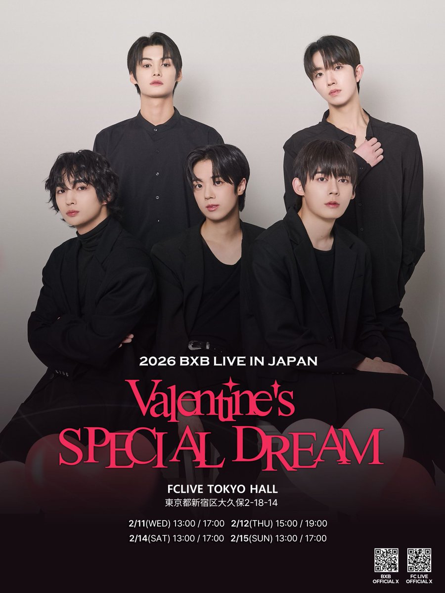 2026 #BXB LIVE IN JAPAN 
Valentine's SPECIAL DREAM 開催決定🍫✨

📅2/11(祝・水),12(木),14(土),15(日)
📍東京：FCLIVE TOKYO HALL

#ビーエックスビー と
最高のバレンタインを過ごしましょう❣

チケットは明日1/10(土)12:00～販売開始🎫
🔗ti-ma.jp/shop/event.php…

#비엑스비