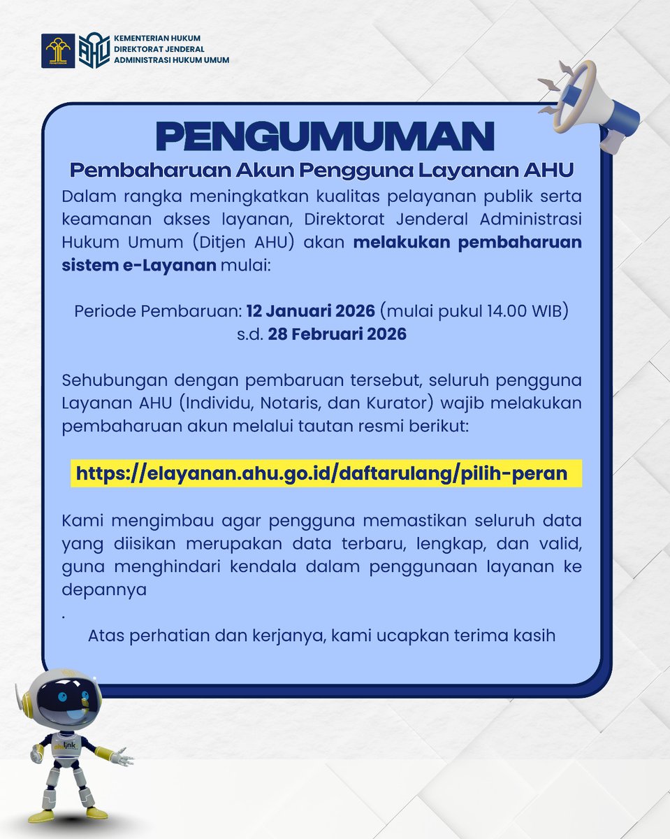 djahu_kemenkum's tweet photo. Seluruh pengguna layanan AHU (Individu, Notaris, dan Kurator) wajib melakukan pembaruan akun melalui tautan resmi:
๐ https://t.co/T3lO7MKNdj
Terima kasih atas perhatian dan kerja samanya. ๐
#KementerianHukum
#LayananHukumMakinMudah
#SemuaBerawalDariSini
#AhuLink https://t.co/jaqvTRm07a