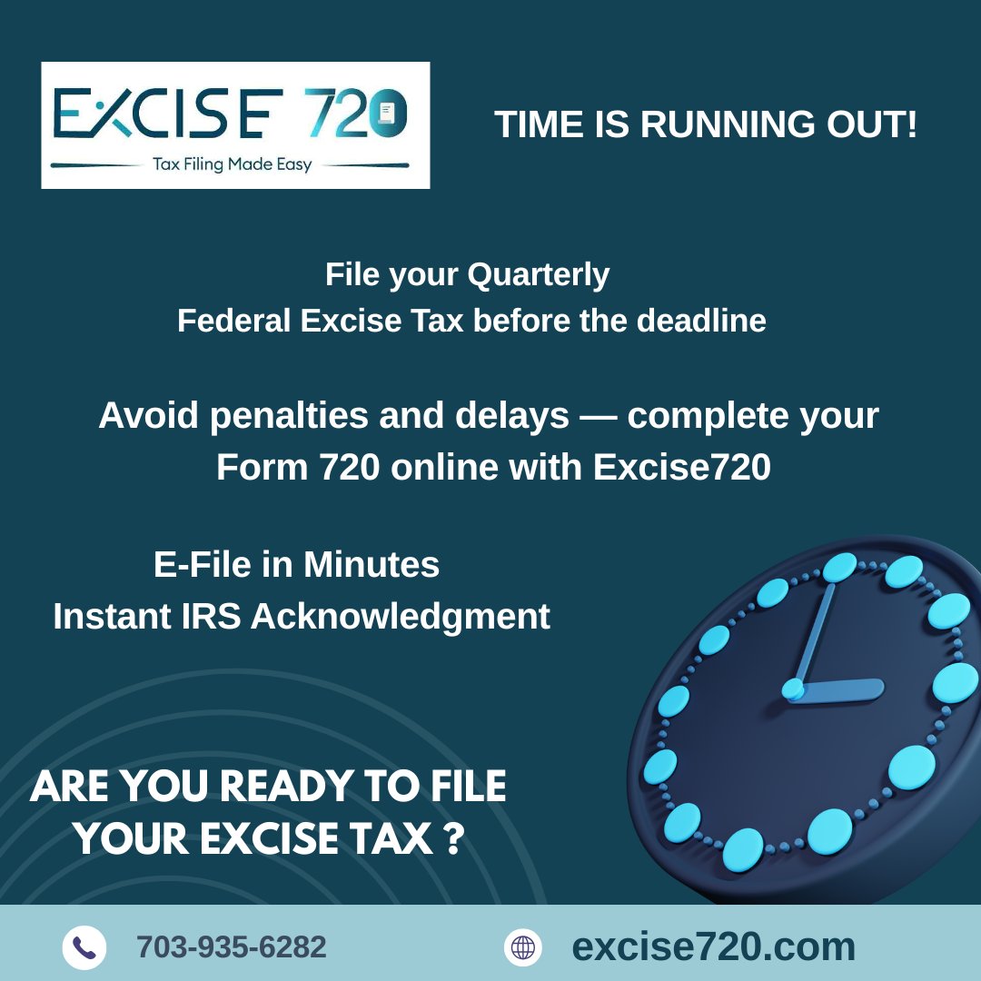 excise720's tweet image. ⏰ Time is running out!
Don’t miss the deadline to file your Quarterly Federal Excise Tax.
File Form 720 online with Excise720 and stay compliant with ease.
🌐 excise720.com
Are you ready to file your excise tax?
#Excise720 #Form720 #ExciseTax #TaxFiling #QuarterlyTax