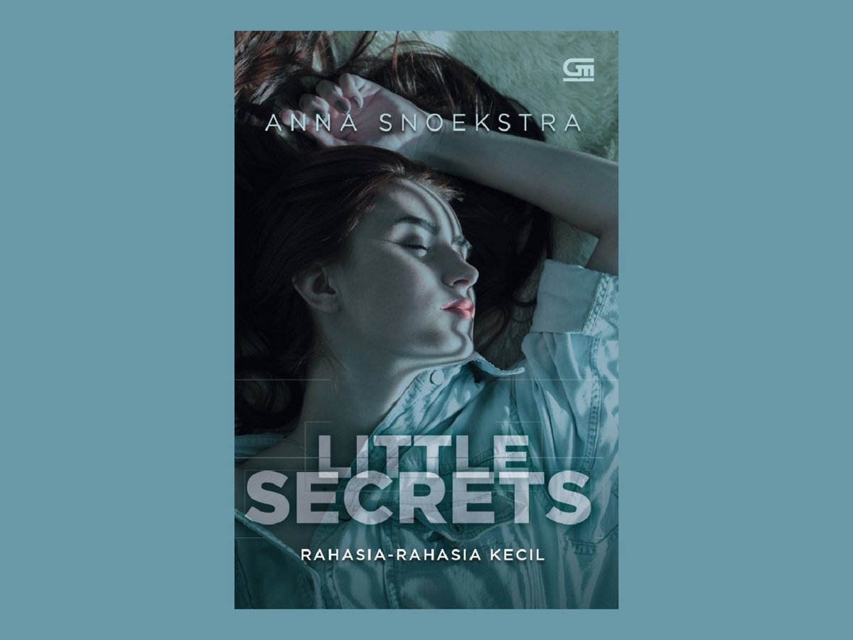shusinestar's tweet image. ˖⋆࿐໋current read: Little Secrets  Rahasia-Rahasia kecil by Anna Snoekstra

#shusinestareading 🌠
