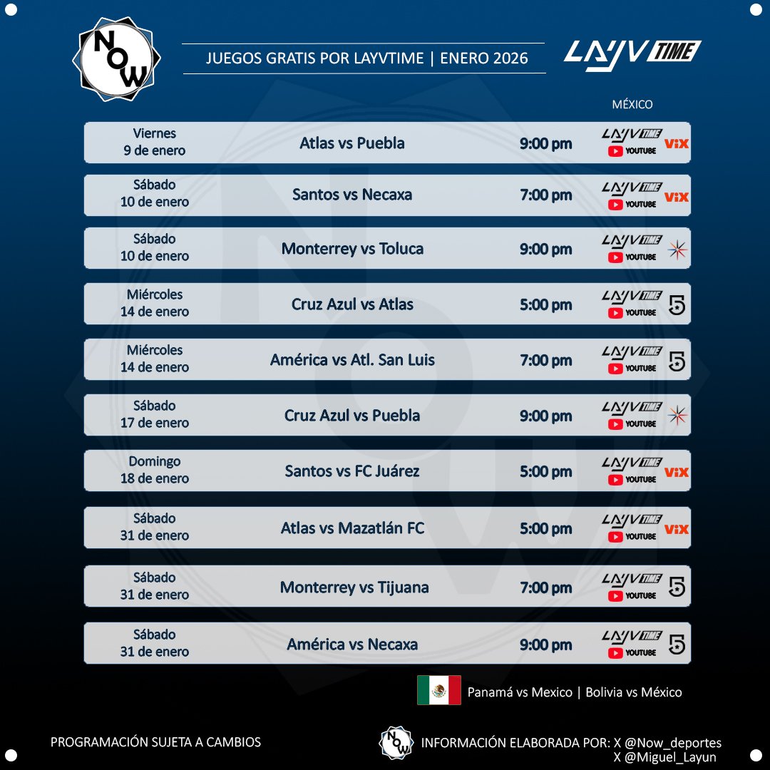 Now_deportes's tweet image. Horarios y transmisiones de los juegos gratis a través de @layvtime | Enero 2026 🇲🇽

→ 10 partidos de Liga MX
→ 2 partidos amistosos de México
→ Todos a través de Youtube

🔃 RT y nos pueden seguir para más contenido a @now_deportes, @layvtime &amp;amp; @Miguel_layun